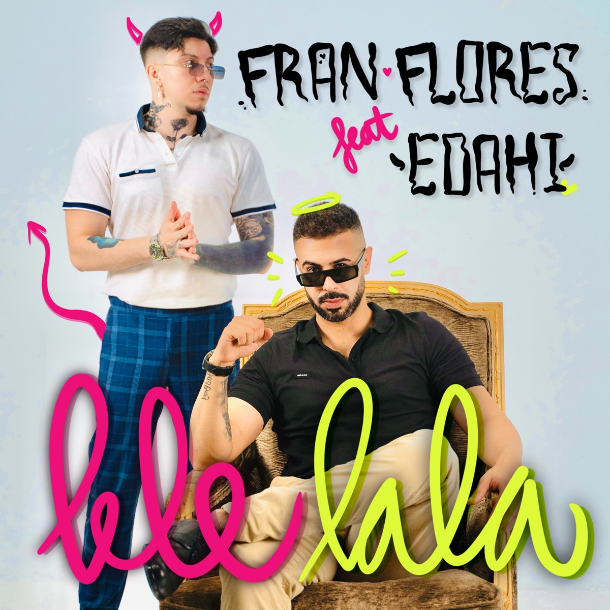 Lele,Lala (feat. Edahi) - Single by Fran Flores album cover
