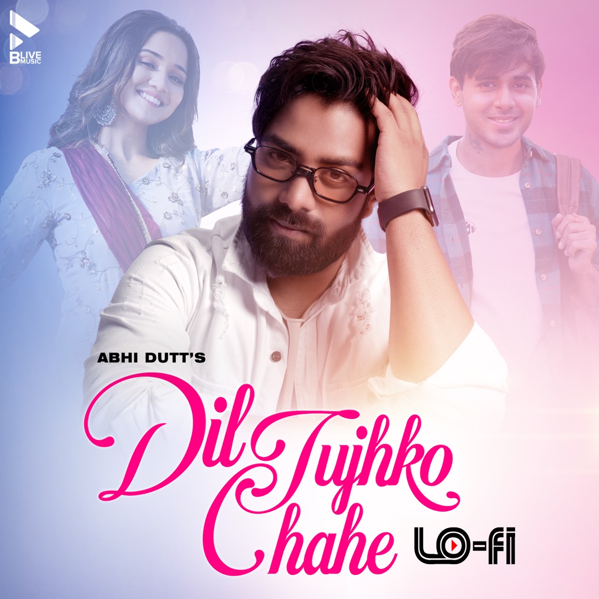 Dil Tujhko Chahe Lo-Fi - Single by Abhi Dutt album cover