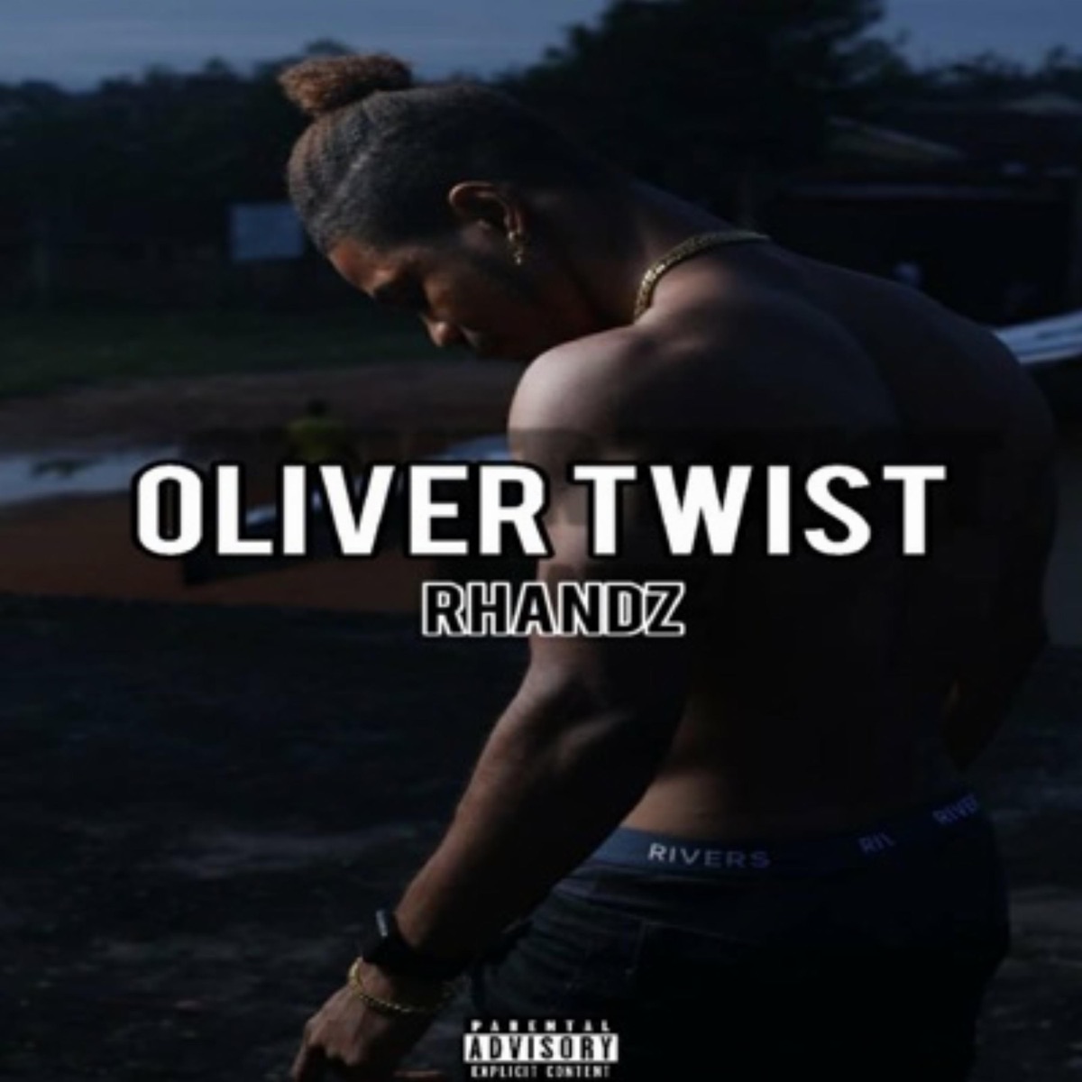 Oliver Twist - Single by Rhandz album cover