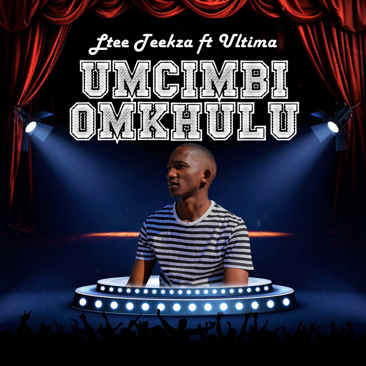 Umcimbi Omkhulu (feat. Ultima) - Single by Ltee Teekza album cover