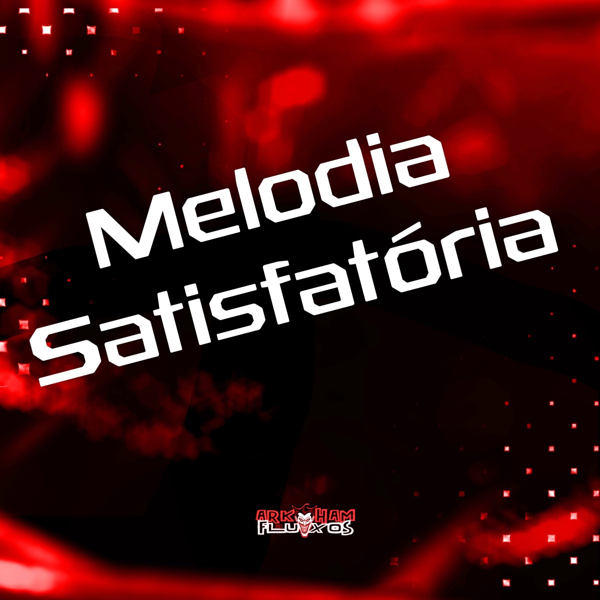 Melodia Satisfatória - Single by DJ Daav & Mc Mendes 011 album cover