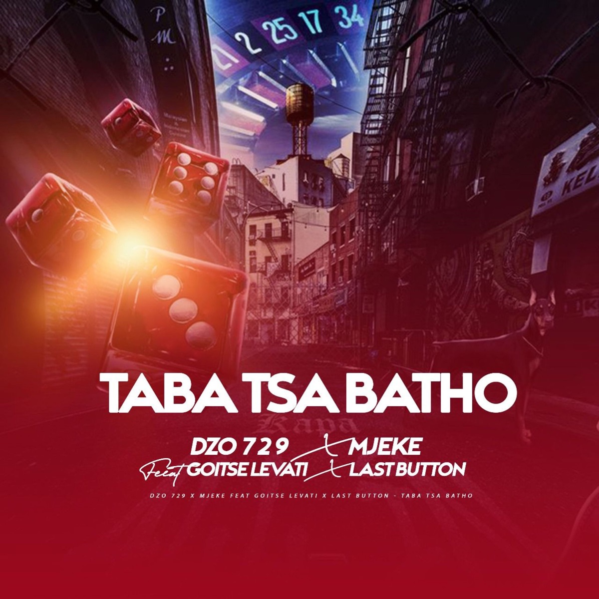Taba Tsa Batho (feat. Goitse Levati, Last Button & Mjeke) - Single by Dzo 729 album cover