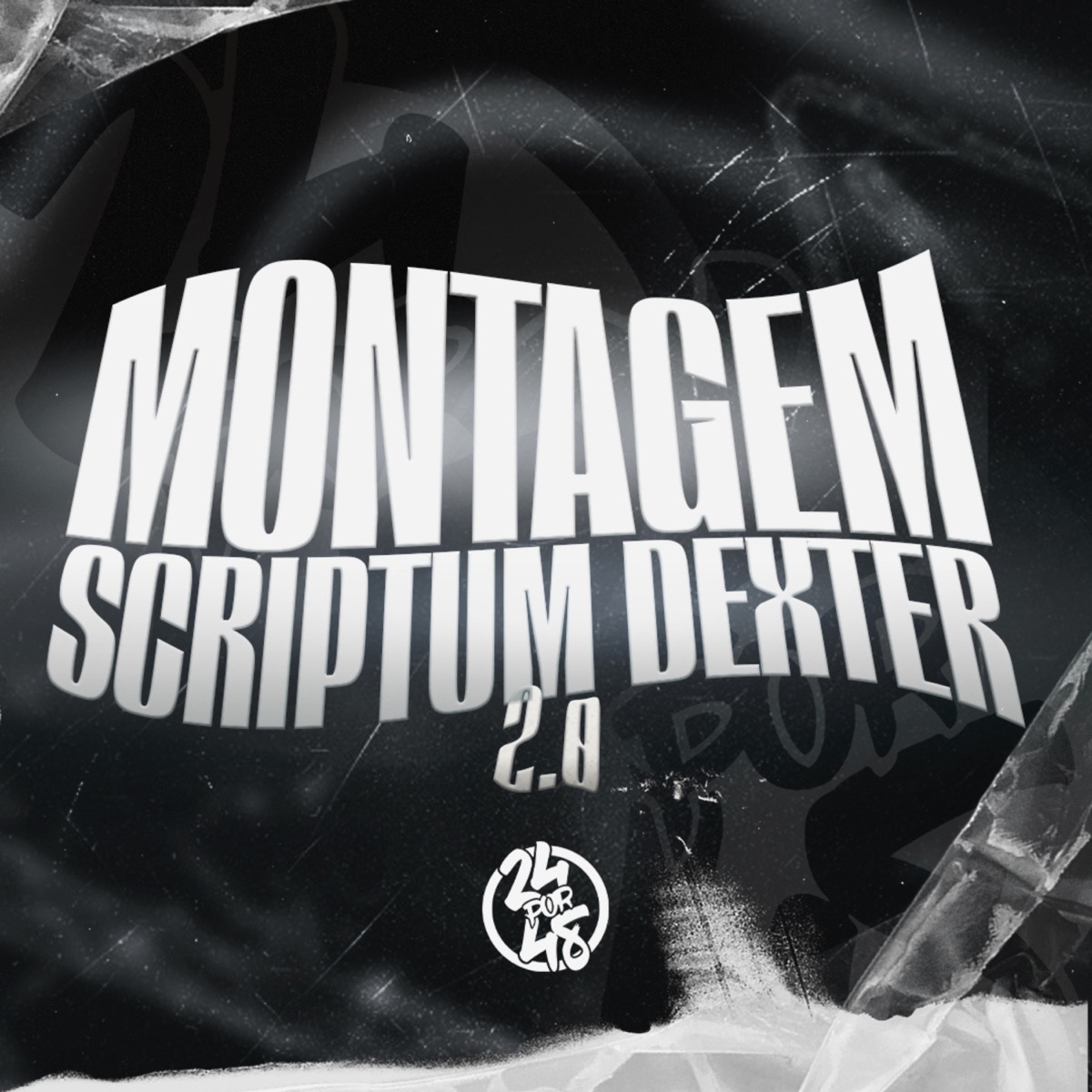 Montagem Scriptum Dexter 2.0 - Single by DJ Chefo ZL album cover