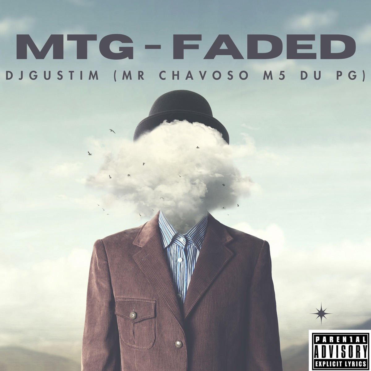 MTG-FADED - Single by Dj Gustim, M5 du pg & Mr Chavoso_038 album cover