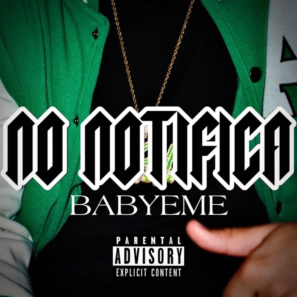 NO NOTIFICA - Single by BabyEme album cover