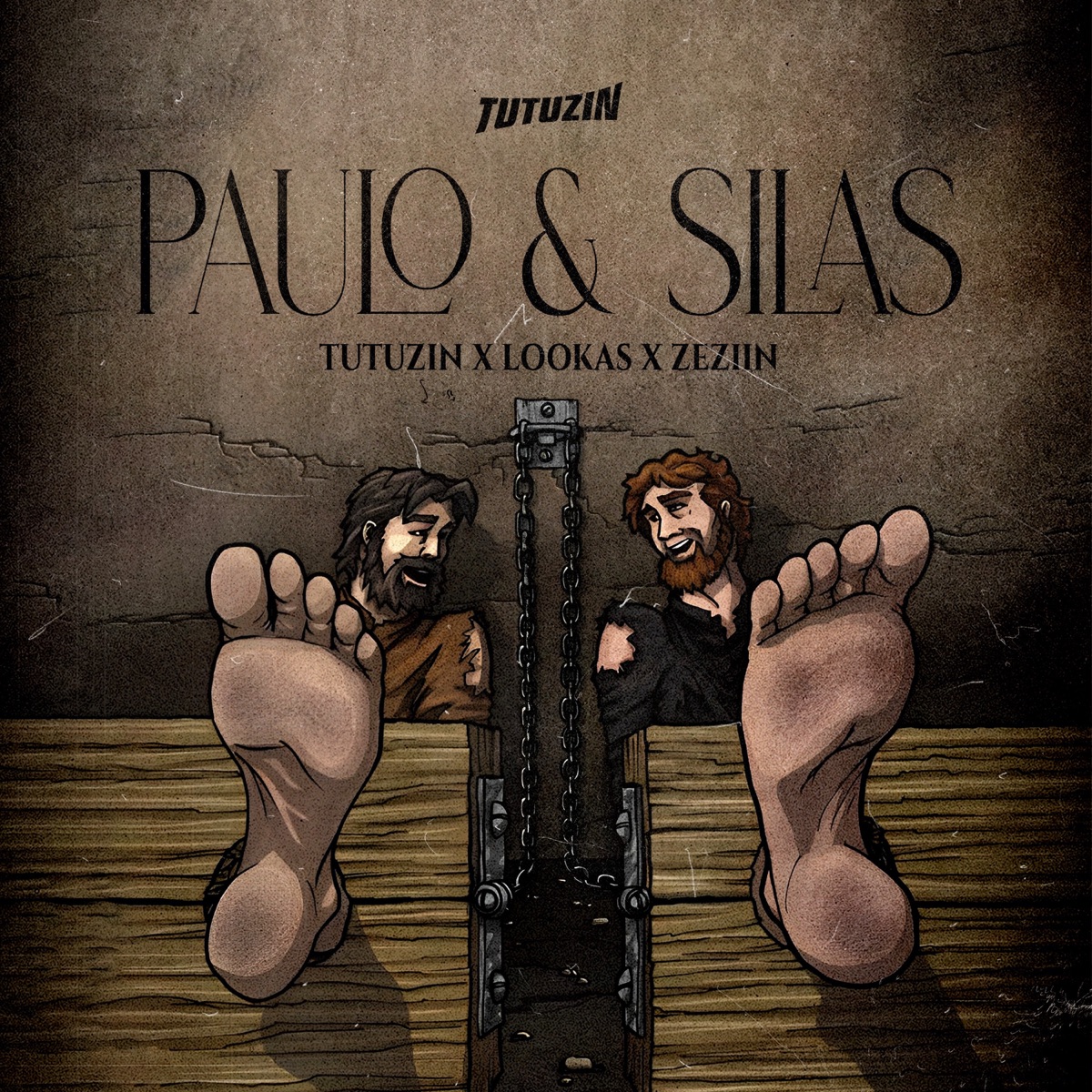 Paulo & Silas - Single by Tutuzin, Lookas & ZÉZIIN album cover