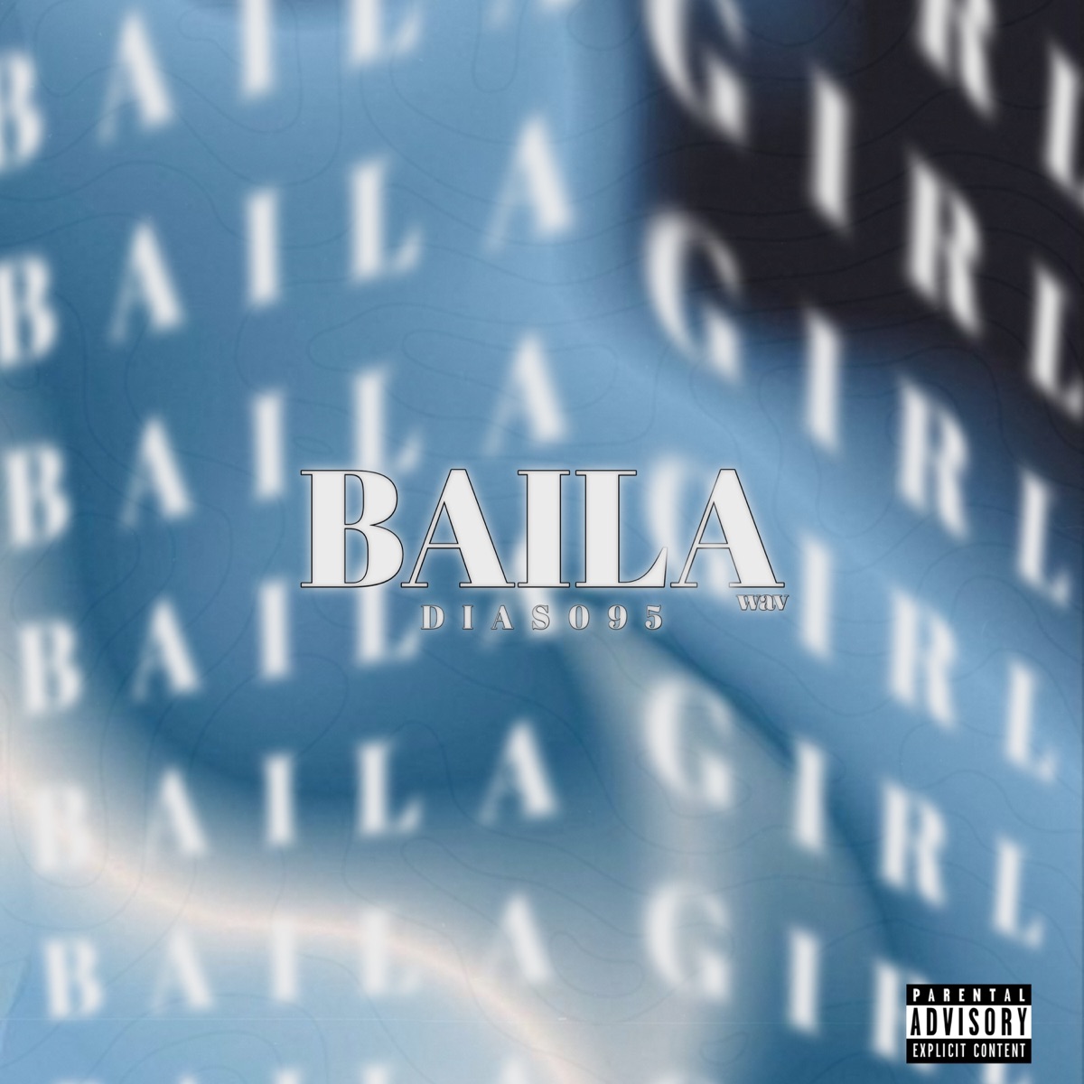 BAILA - Single by Dias095 album cover