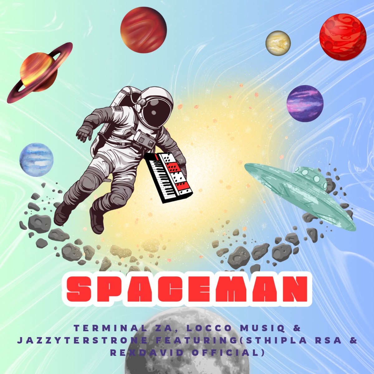 Spaceman (feat. Sthipla rsa & RexDavid Official) - Single by Terminal ZA, Locco Musiq & Jazzyterstrone album cover