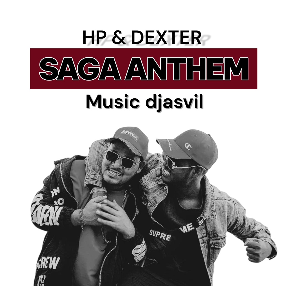 SAGA ANTHEM (feat. RAPPER HP & Dexter) - Single by Saga gang album cover