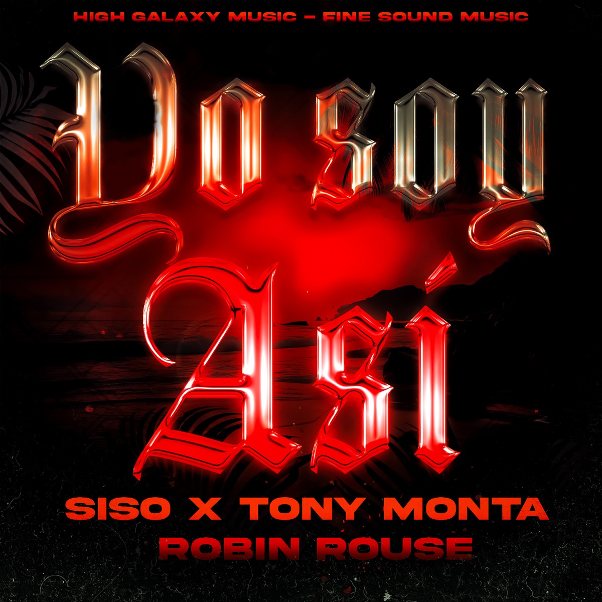 Yo Soy Así (feat. FineSound Music) - Single by Siso, Tony Monta, Robin Rouse & High Galaxy Music album cover