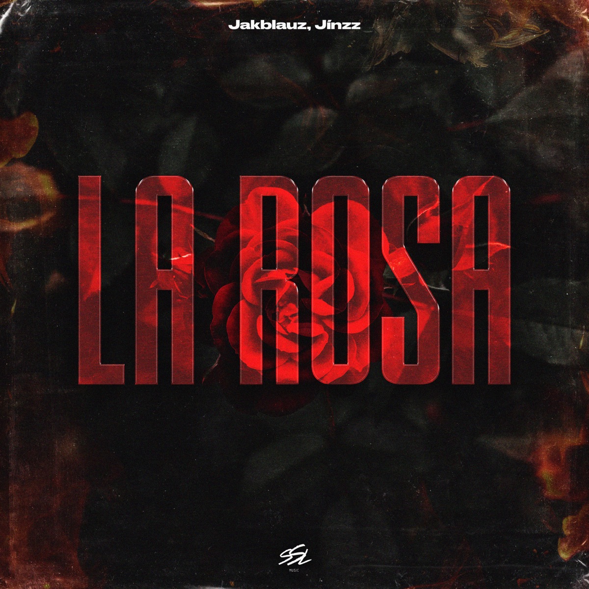La Rosa - Single by Jakblauz & Jínzz album cover