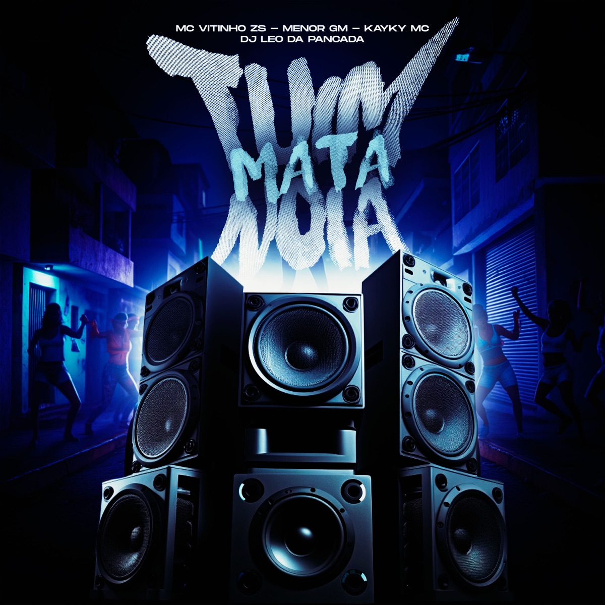 Tuim Mata Noia (feat. MENOR GM) - Single by Mc Vitinho ZS, DJ LEO DA PANCADA & KaykyMC album cover