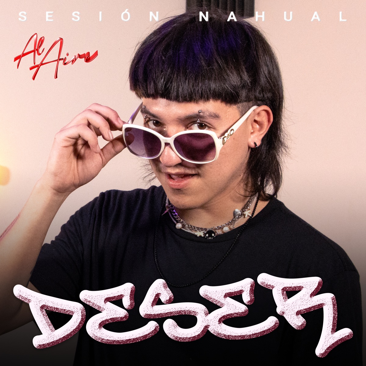Sesión Nahual al Aire (Live) - Single by DeseR & Nahual Studio album cover
