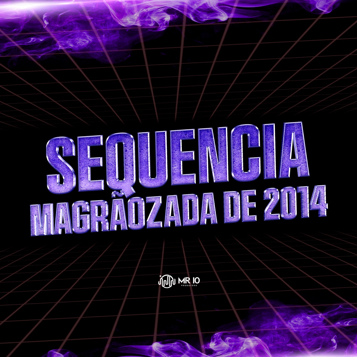 Sequencia - Magrãozada de 2014 (feat. Yuri Redicopa & Mc LcKaiique) - Single by DJ JHOW ZS & DJ PIETRO DA ZN album cover