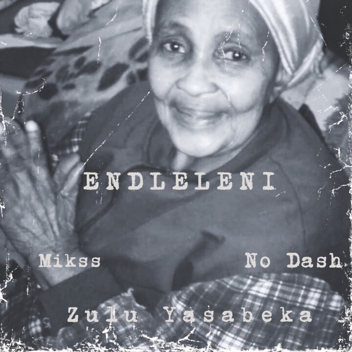 eNdleleni (with. No Dash & Mikss) - Single by Zulu^Yasabeka album cover