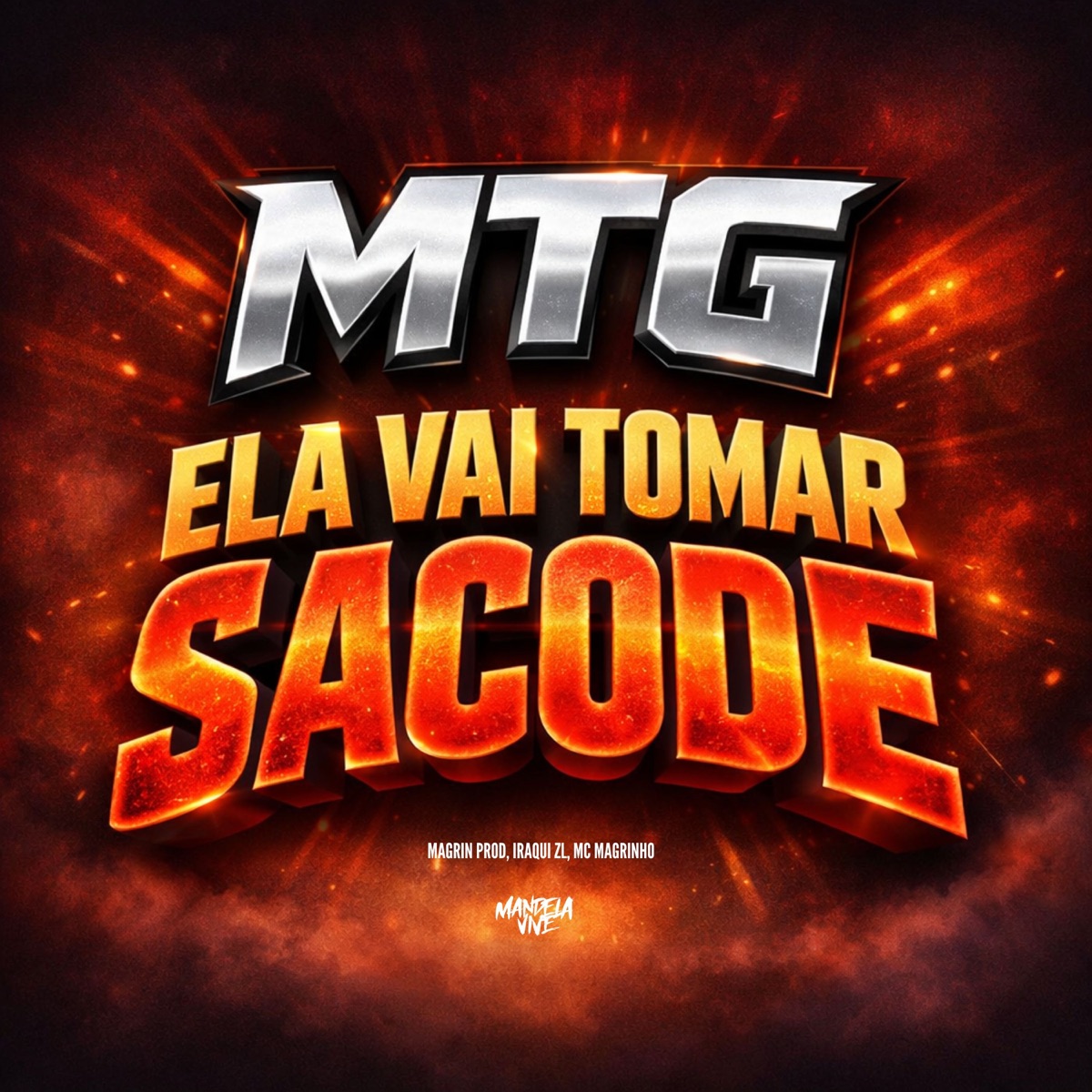 Mtg - Vai Tomar Sacode - Single by Magrin Prod, Iraqui Zl & Mc Magrinho album cover