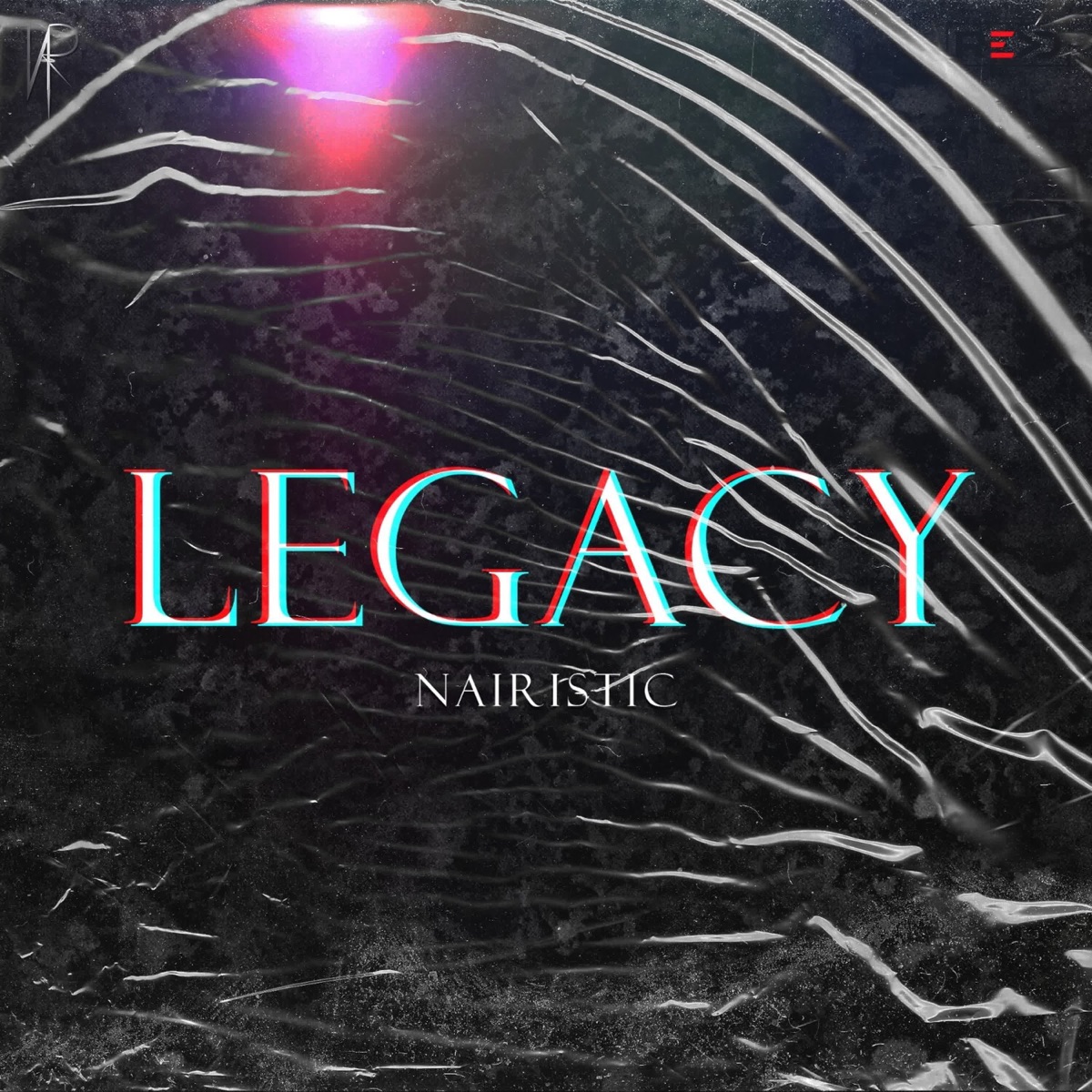 Legacy - Single by Nairistic album cover