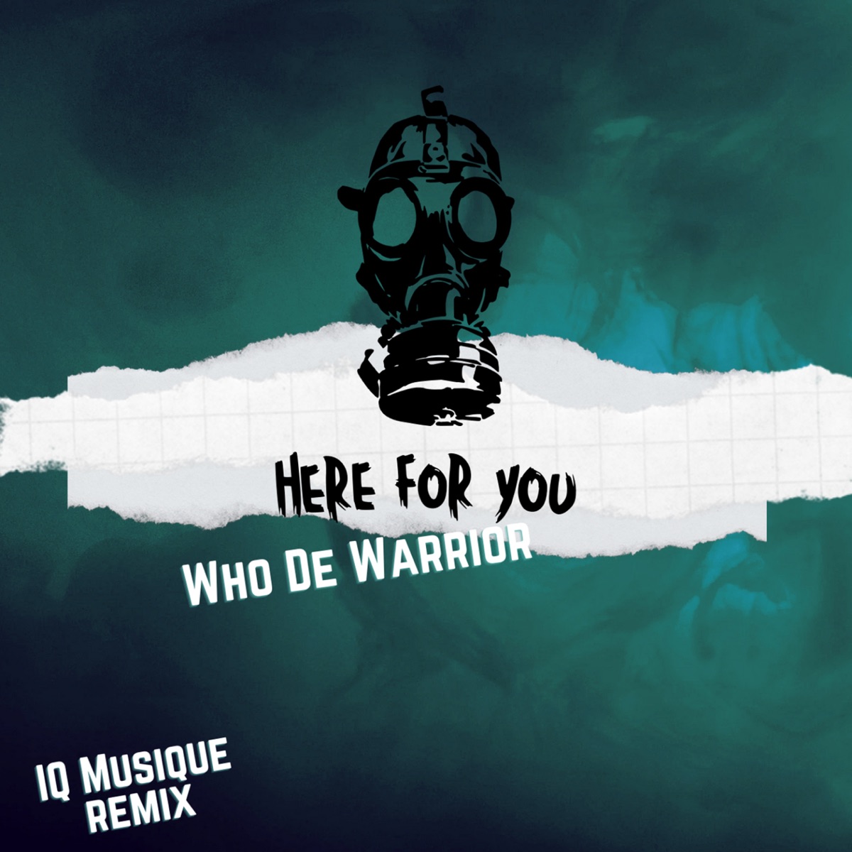 Here For You - Single by Who De Warrior album cover