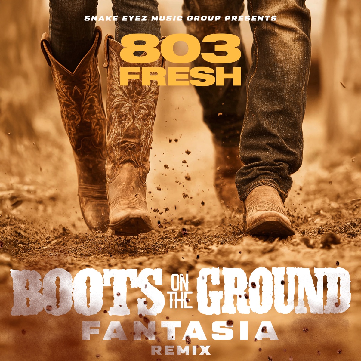 Boots on the Ground Remix - Single by 803Fresh & Fantasia album cover