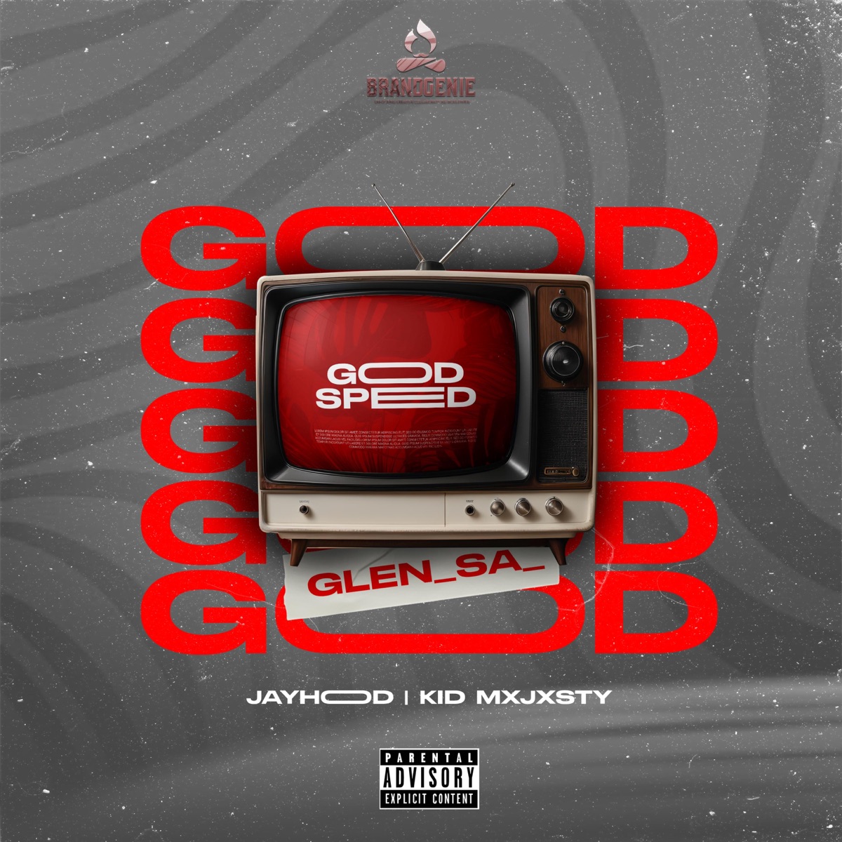 God Speed (feat. JAYHood & Kid Mxjxsty) - Single by Glen_sa_ album cover