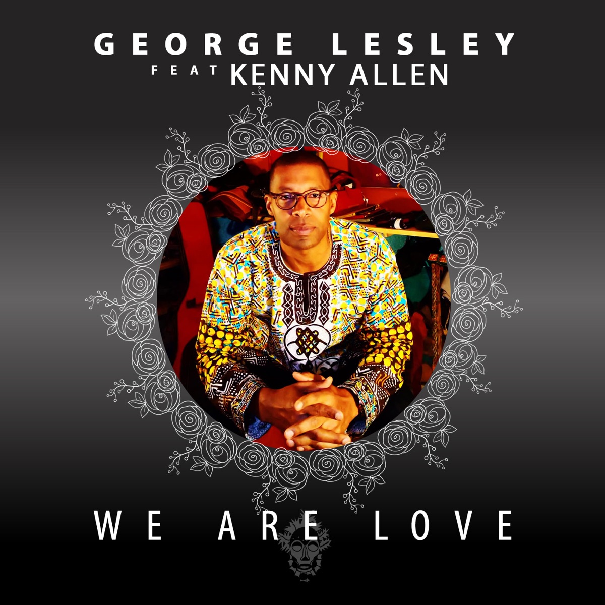 We Are Love (feat. Kenny Allen) - EP by George Lesley album cover