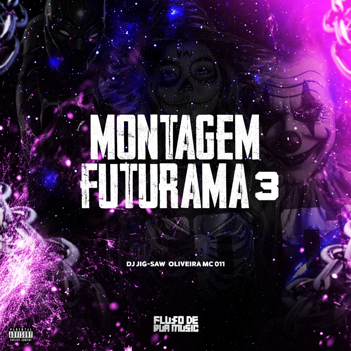 Montagem - Futurama 3 - Single by DJ JIG-SAW & Oliveira Mc 011 album cover