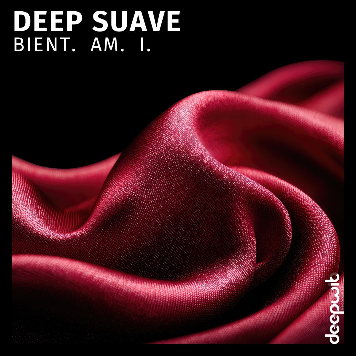 Deep Suave - Single by Bient. Am. I. & M.K Clive album cover