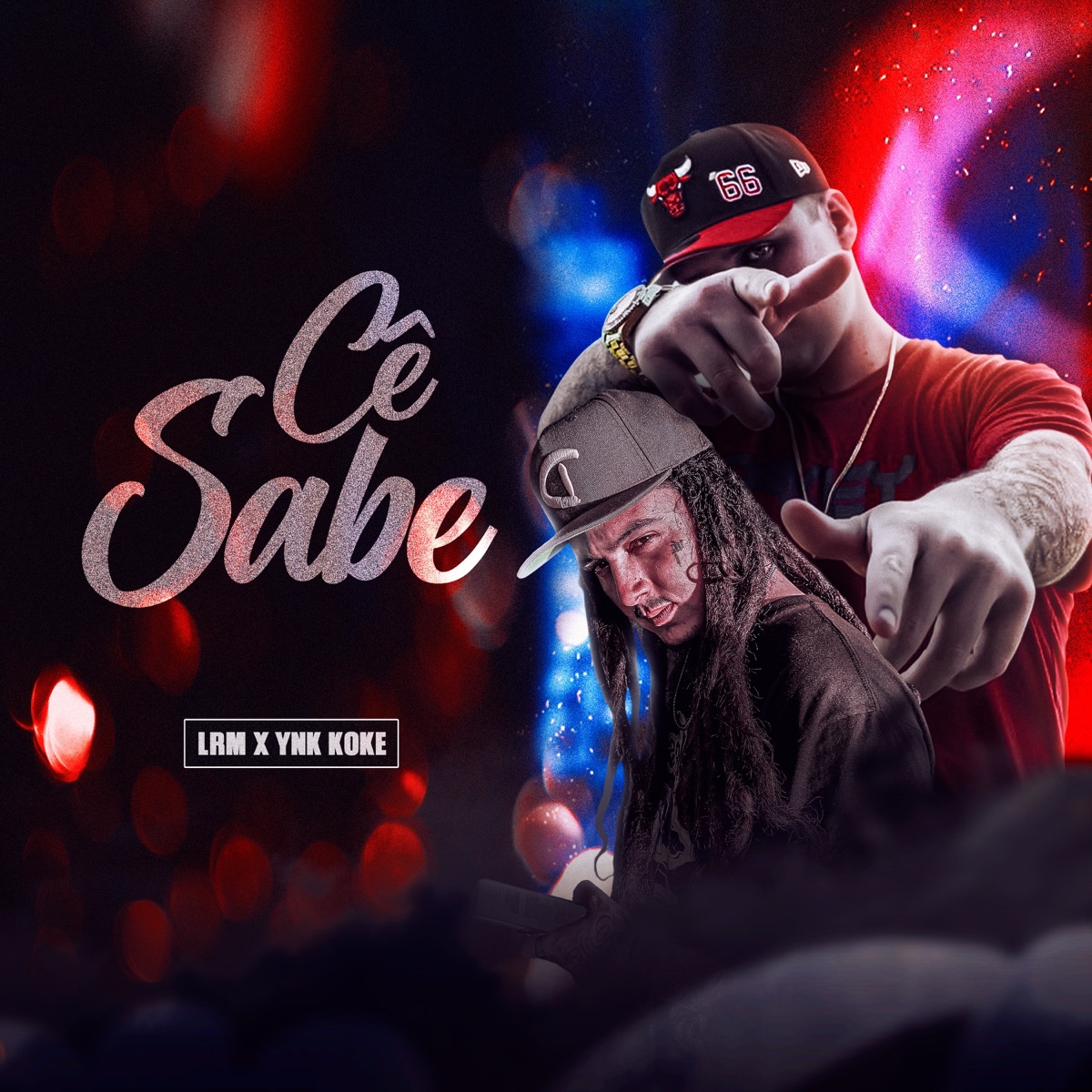 cê sabe - Single by LRM & YNG Koke album cover