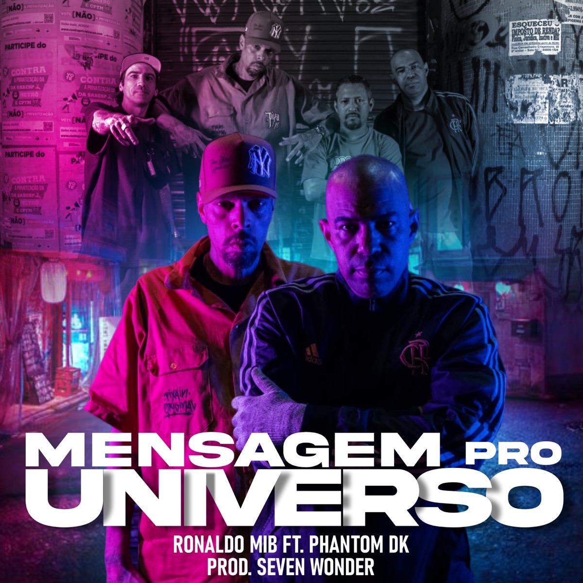 Mensagem pro Universo (feat. PhantomDK) - Single by Ronaldo Mib album cover