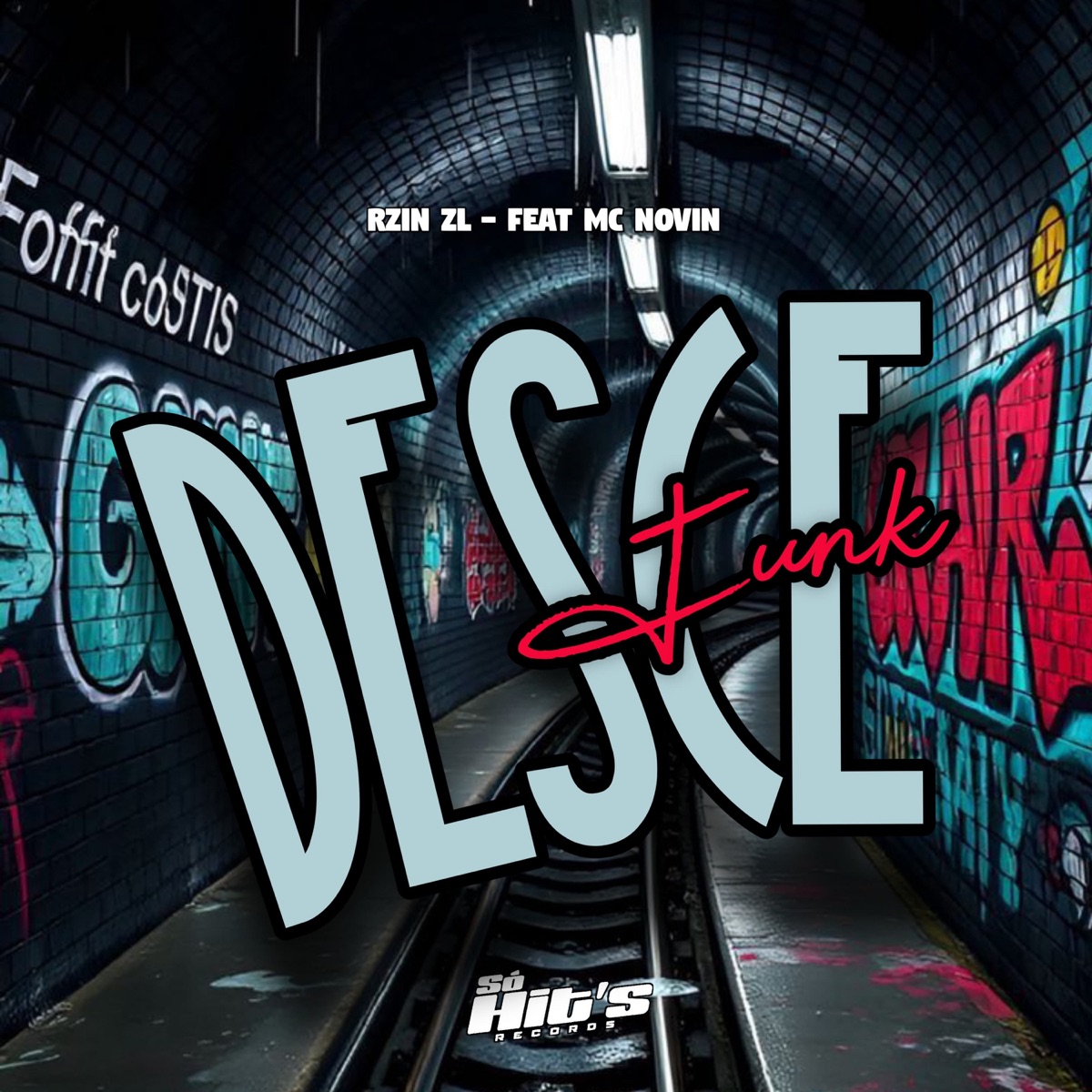 Desce Funk (feat. MC Novin) - Single by RZIN ZL album cover