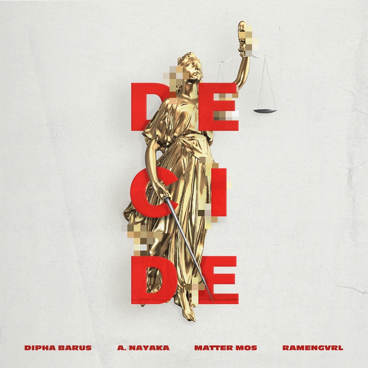 Decide (feat. Ramengvrl) - Single by Dipha Barus, A. Nayaka & Matter Mos album cover
