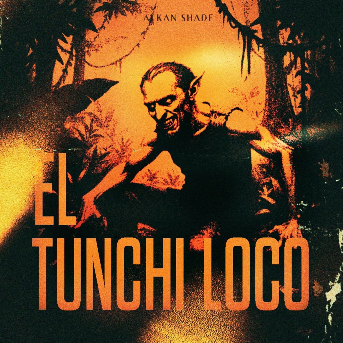 El Tunchi Loco - Single by Alkan Shade album cover