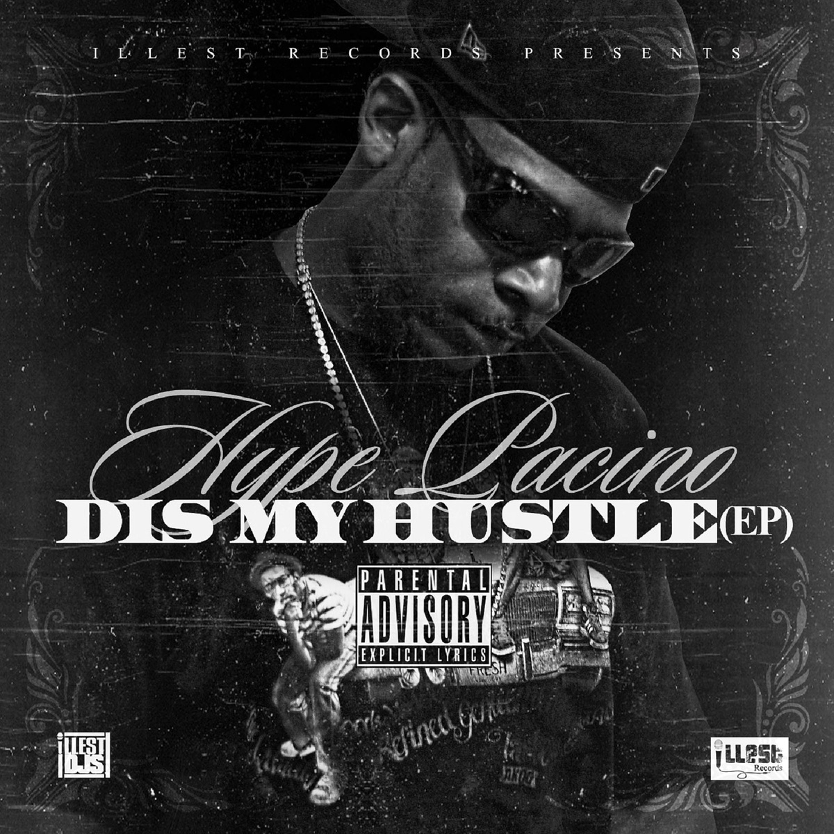 Dis My Hustle by Hype Pacino album cover
