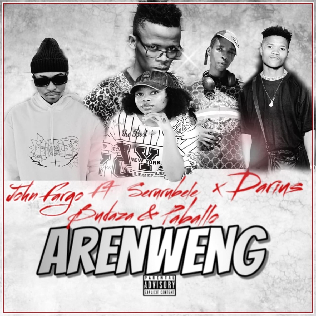 Arenweng (feat. Serurubele, Darius, Budaza musiq & Paballo) - Single by John Fargo album cover