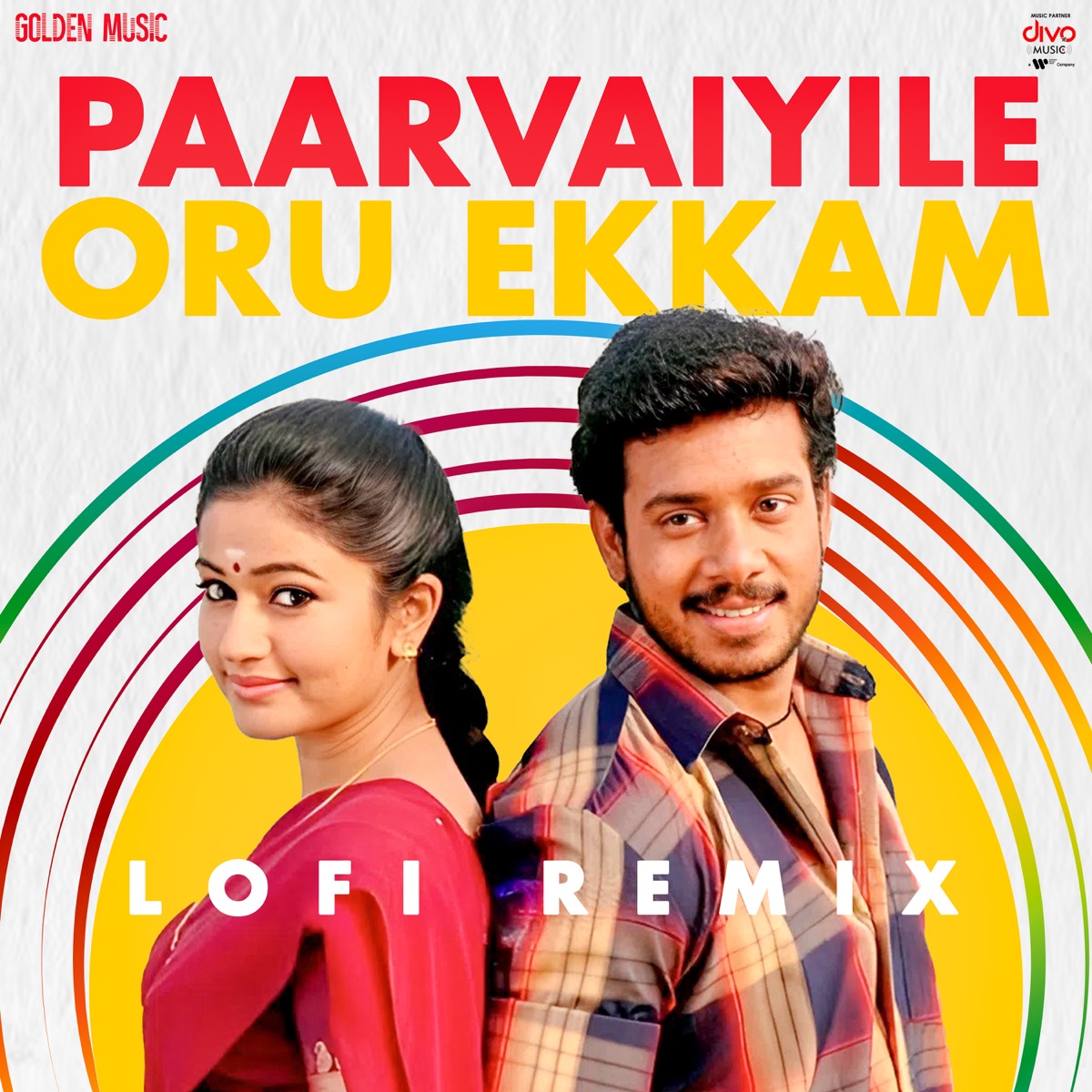 Paarvaiyile Oru Ekkam - Lofi Remix - Single by Na.Muthukumar, G.V. Prakash Kumar & Naresh Iyer album cover