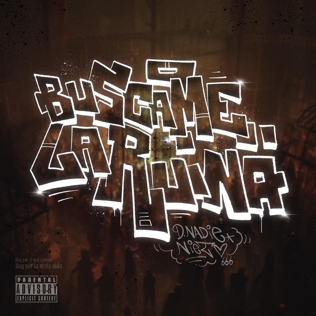 Buscame La Ruina - Single by D.NADIE, DENEK & Nieto666 album cover