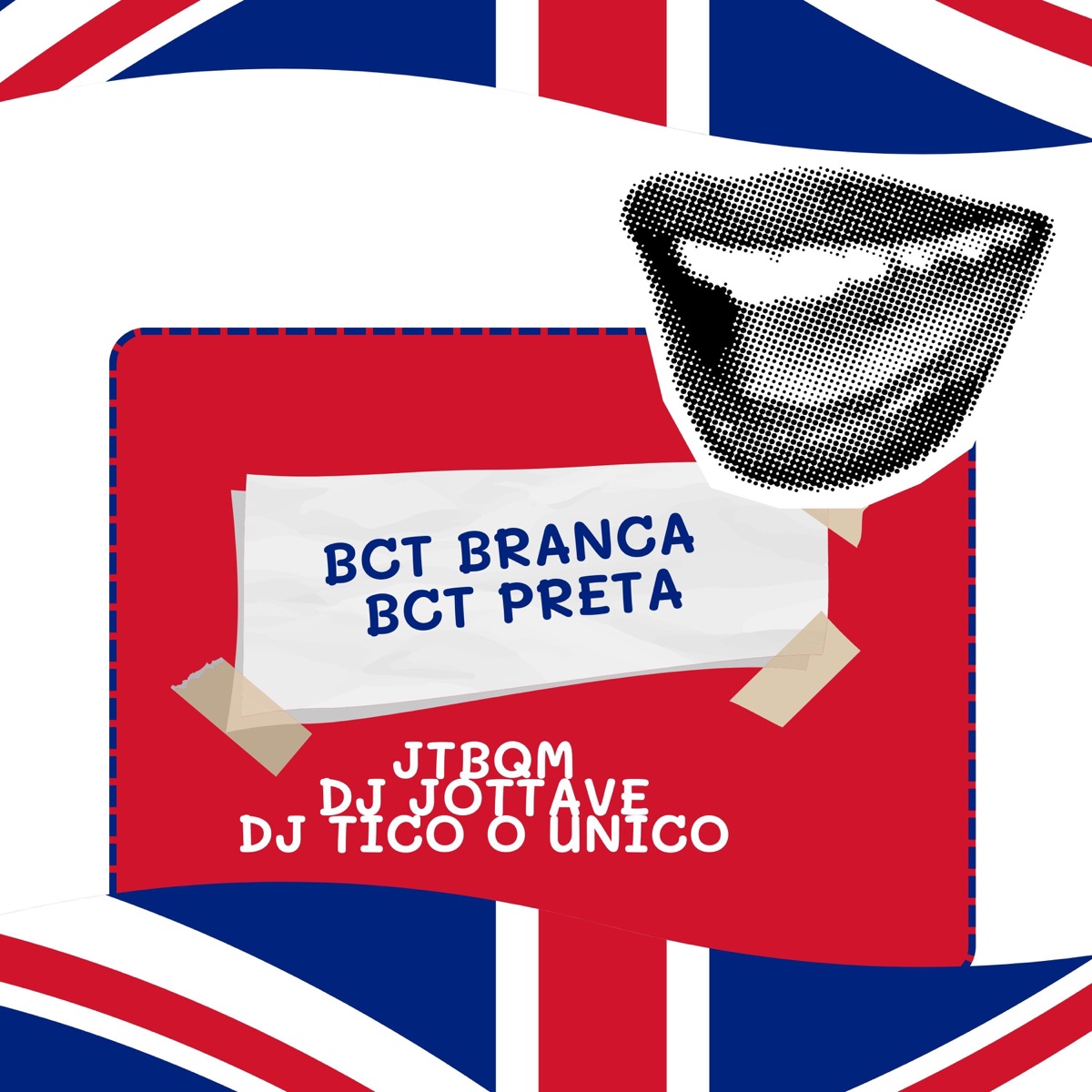 Bct Branca Bct Preta - Single by DJ TICO O UNICO, Dj jottave & JTBQM album cover
