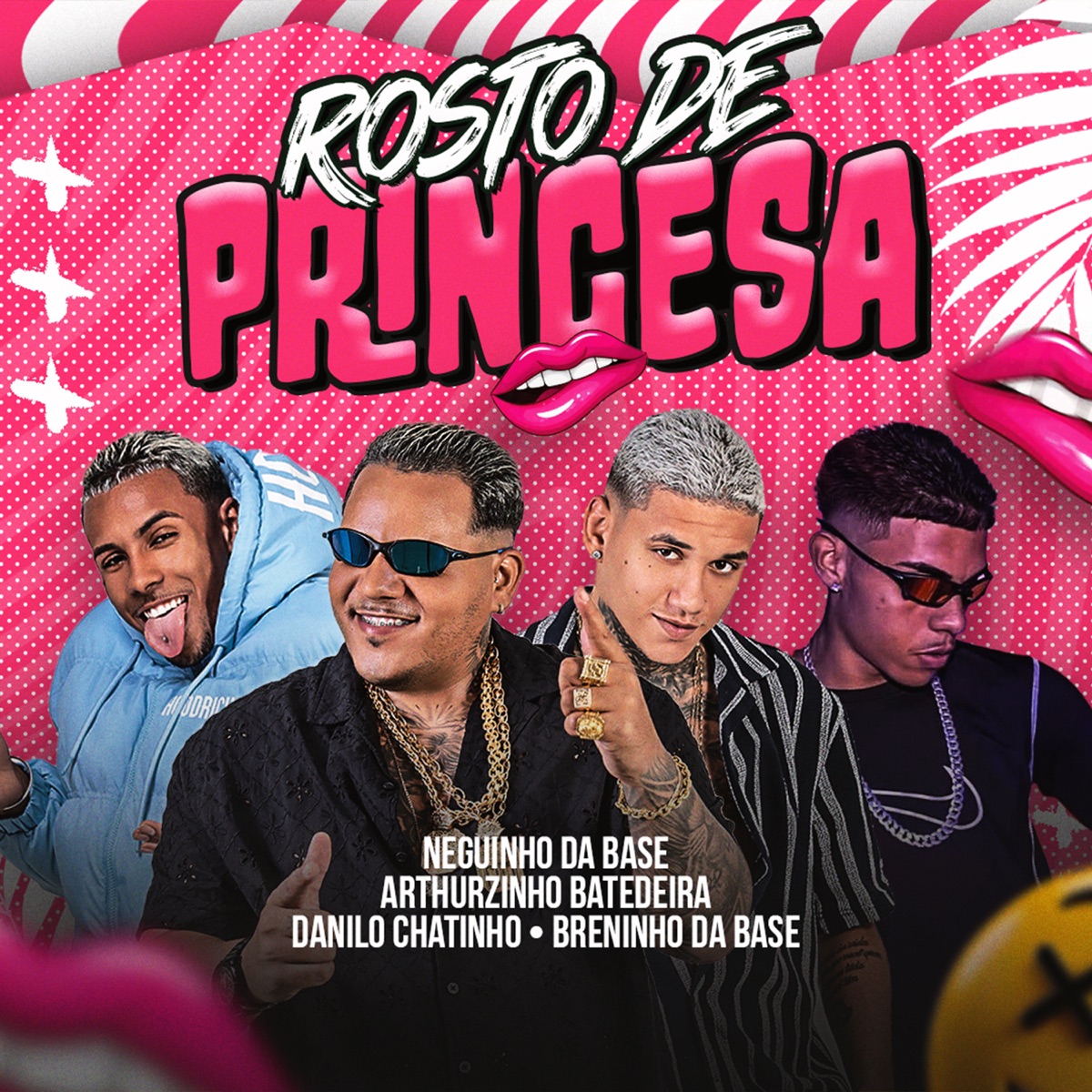 Rosto de Princesa - Single by Arthurzinho Batedeira, Danilo Chatinho, Breninho da base & Neguinho da Base album cover