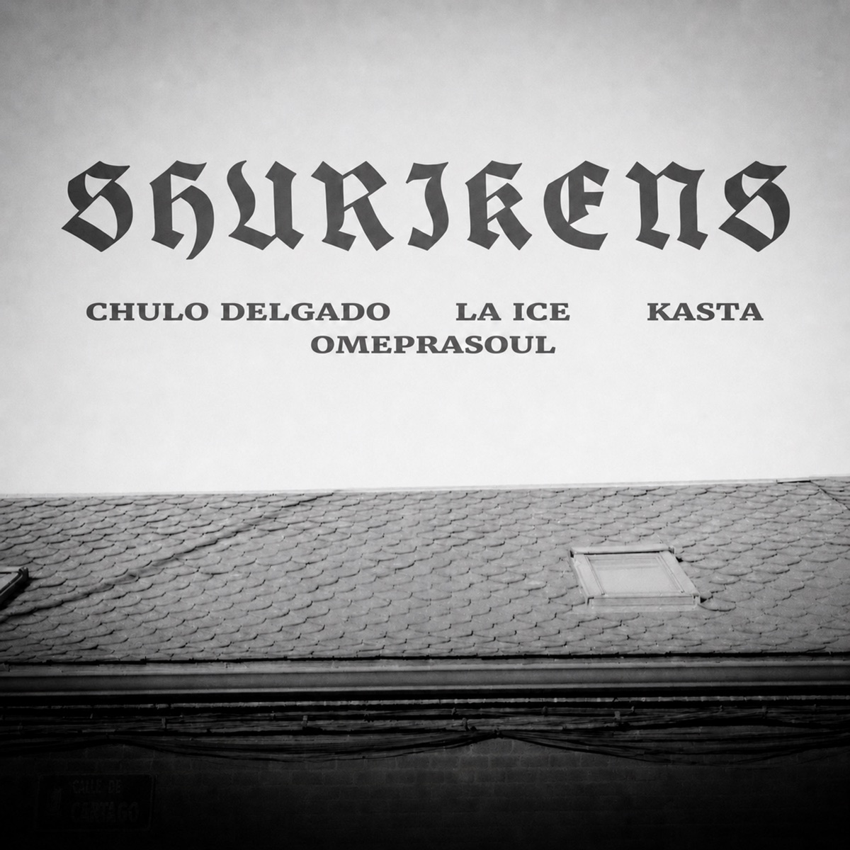 Shurikens (feat. Kasta Mad, La Ice & Omeprasoul) - Single by Chulo Delgado album cover