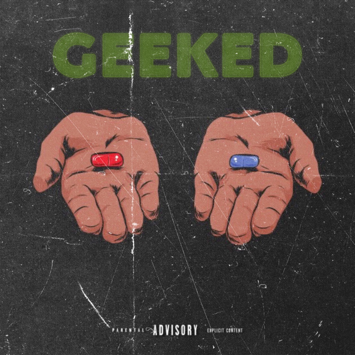 Geeked - Single by Don Hades album cover