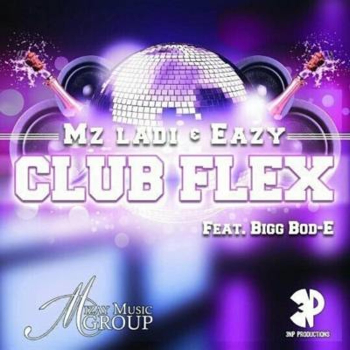 Club Flex (feat. Eazy) - Single by Mz.Ladi album cover