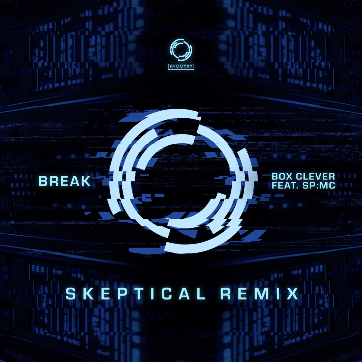 Box Clever (Skeptical Remix) - Single by Break, SP:MC & Skeptical album cover