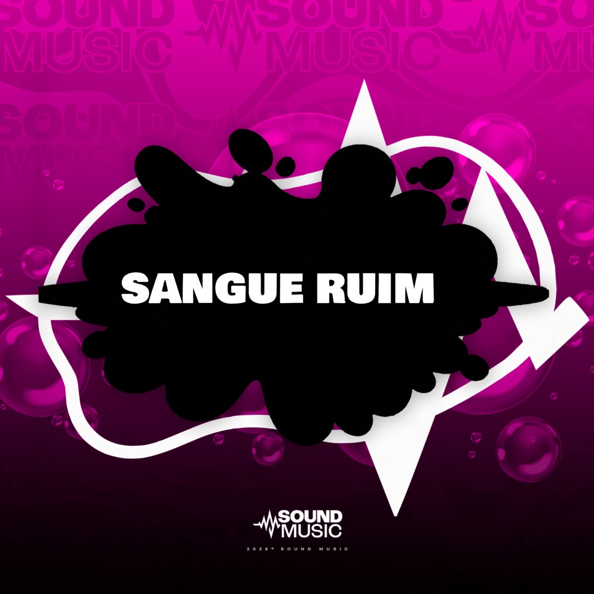 SANGUE RUIM - Single by Dj Tchouzen, Lira Johnny Mc, DJ RAFA DO PR & SoundMusic Original album cover