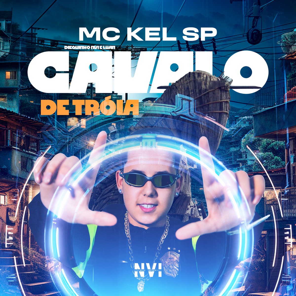 Cavalo de Troia - Single by MC Kel SP & Dieguinho NVI album cover