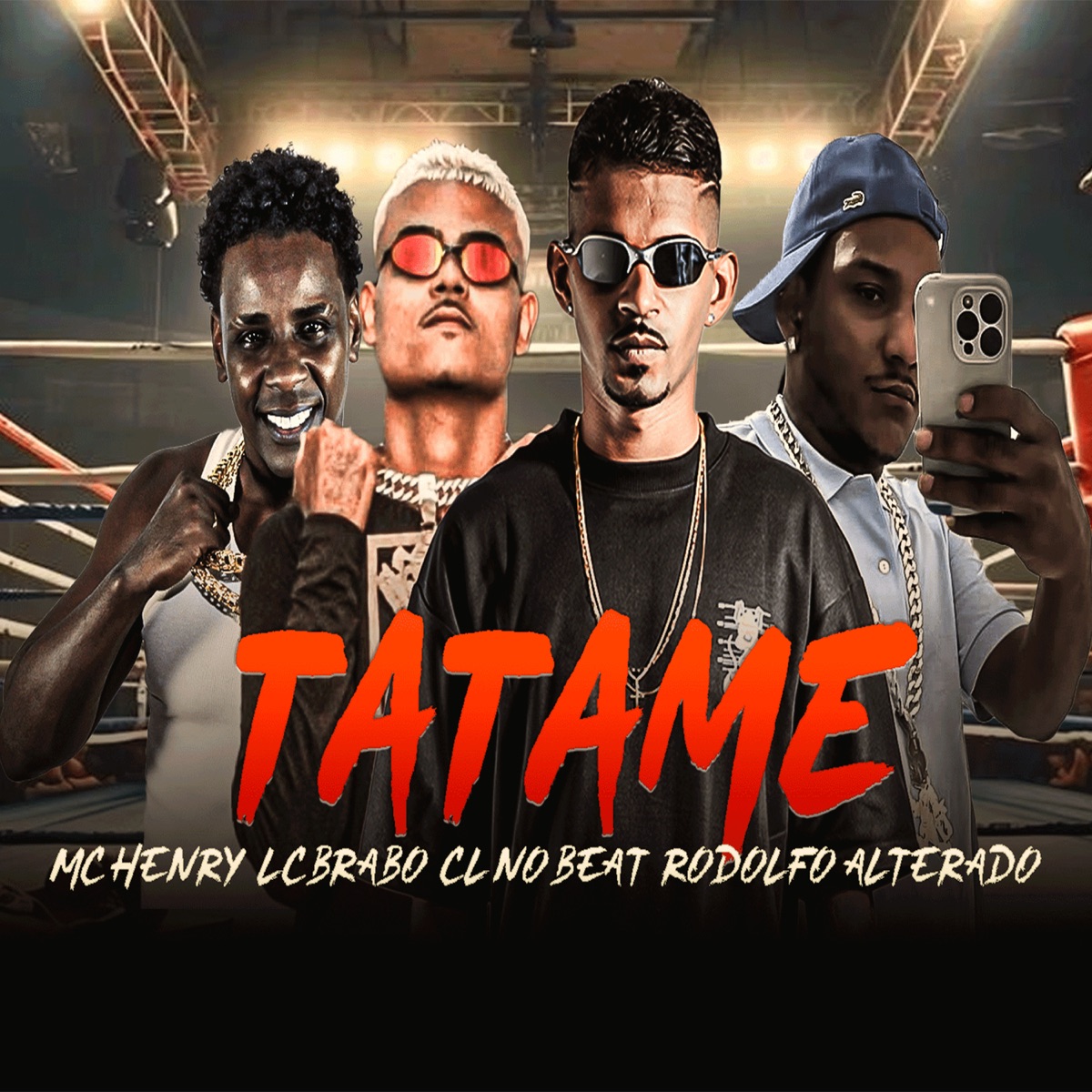Tatame - Single by Rodolfo Alterado, Lc Brabo & MC HENRY album cover