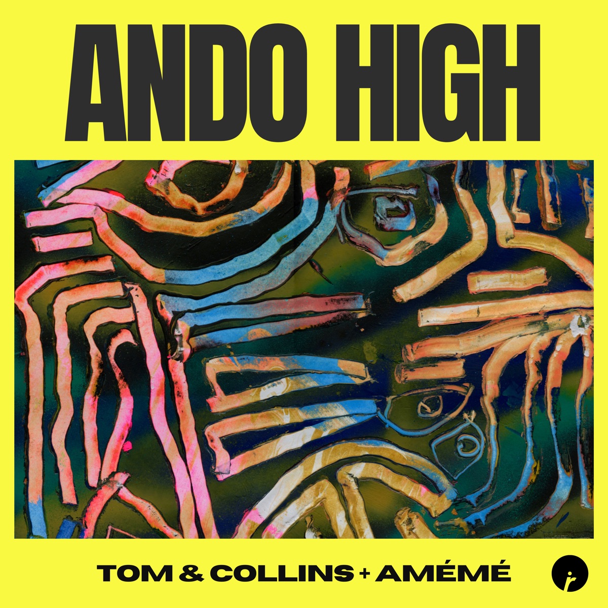 Ando High - Single by Tom & Collins & AMÉMÉ album cover
