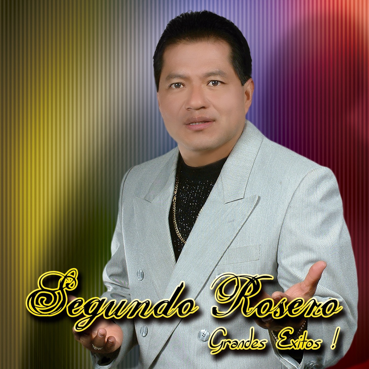 Grandes Éxitos by Segundo Rosero album cover