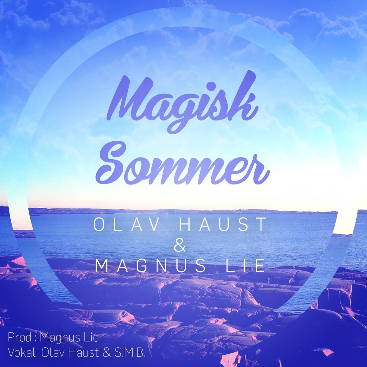 Magisk Sommer - Single by Olav Haust, Magnus Lie & SMB album cover