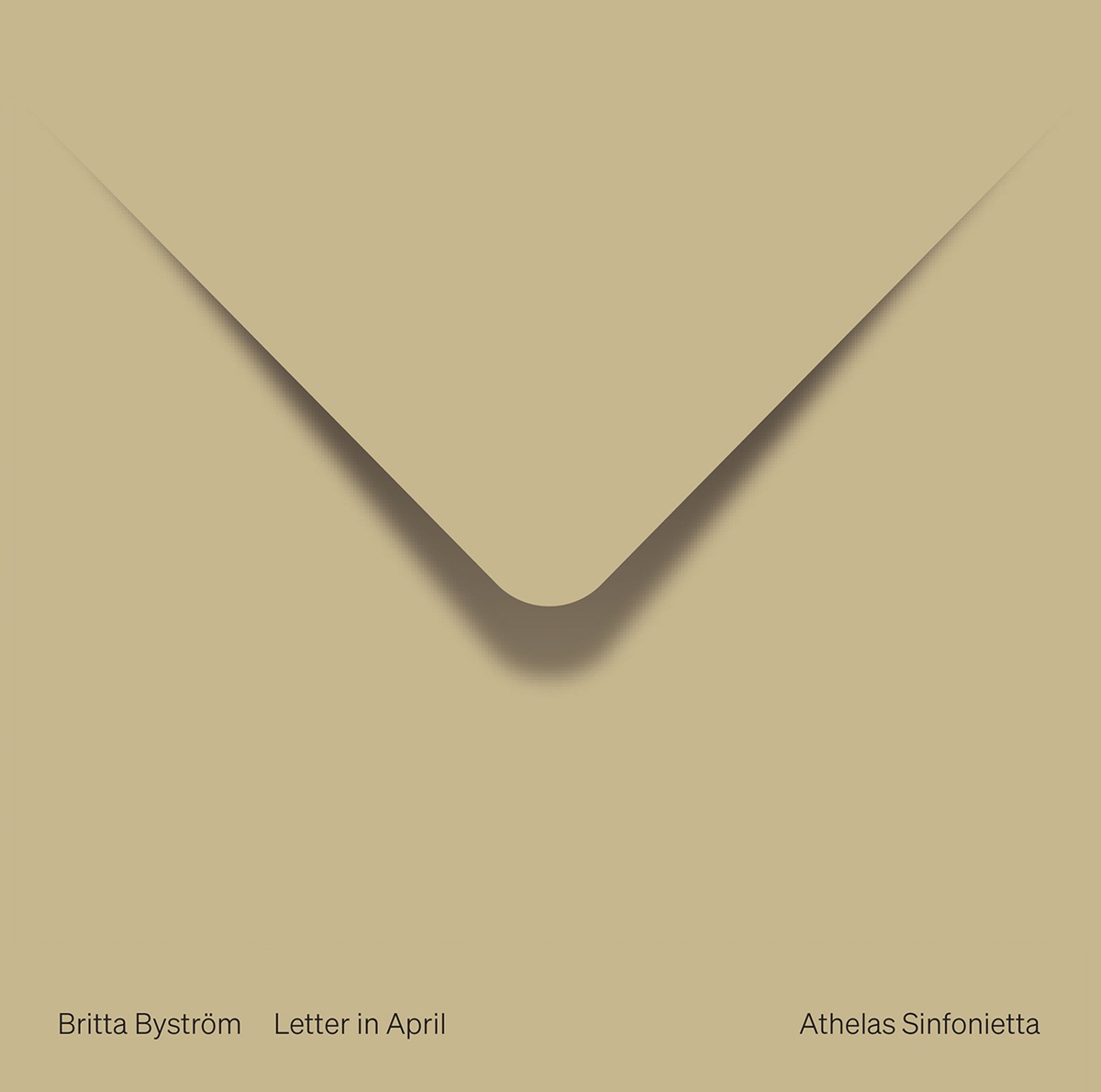 Bystrom: Letter in April by Anna Klett, Anne Søe, Maria Isabel Edlund, Manuel Esperilla, Athelas Sinfonietta Copenhagen & Eirik Haukaas Ødegaard album cover
