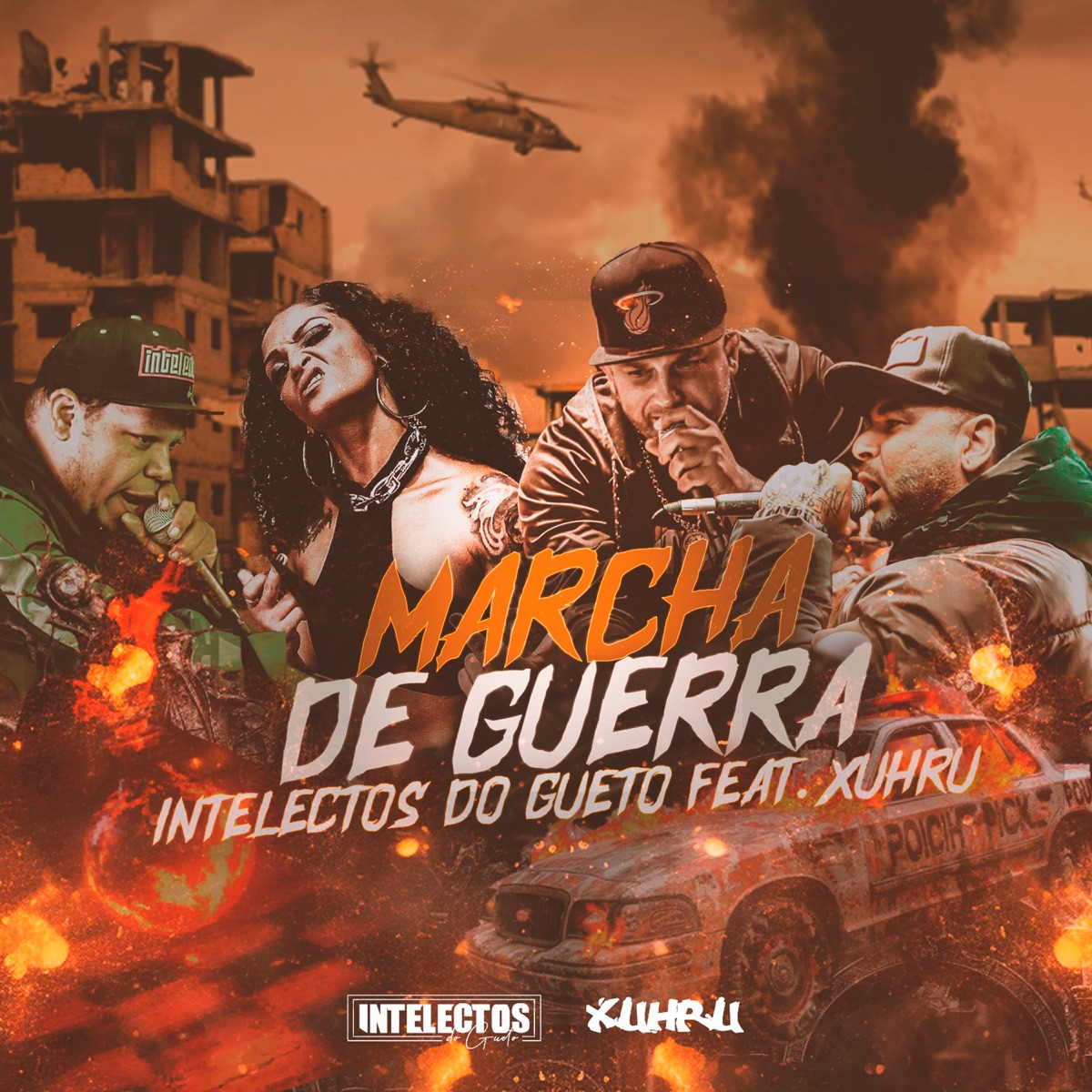 Marcha de Guerra - Single by Intelectos do Gueto & xuhru album cover